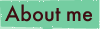 About me